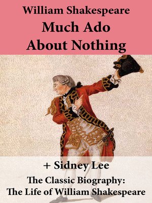 cover image of Much Ado About Nothing and the Classic Biography